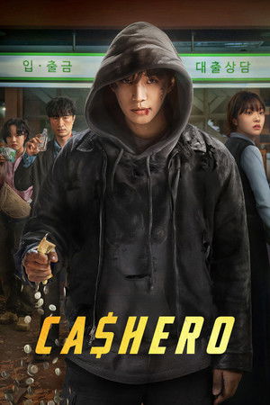 ดูหนังออนไลน์ แคชฮีโร่ Cashero (2025) พากย์ไทย EP.1-8 จบ