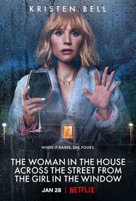ลางหลอน ซ่อนมรณะ The Woman in the House Across the Street From the Girl in the Window (2025)